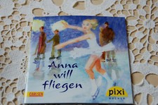 Pixi Buch Sonderausgabe Adventskalender 2011: Anna will fliegen