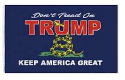 DONALD TRUMP DON'T TREAD ON ME 3 X 5 FLAG snake election GROMMETS #812 flags