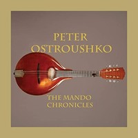 Peter Ostroushko - Mando Chronicles - Cd - G4Z