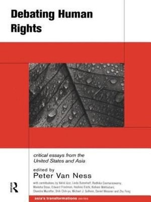 Debating Human Rights : Critical Essays from the United States an