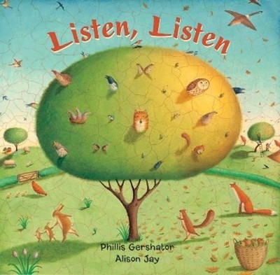 Phillis Gershator Listen, Listen (Kartonbuch)