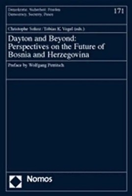 Dayton and Beyond: Perspectives on the Future of Bosnia and Herzegovina