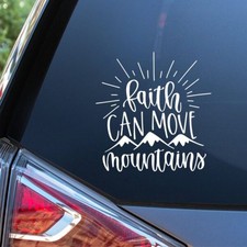 Faith Can Move Mountains Vinyl Decal