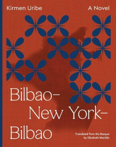 BilbaoNew YorkBilbao by Kirmen Uribe (English) Paperback Book - Zdjęcie 1 z 1