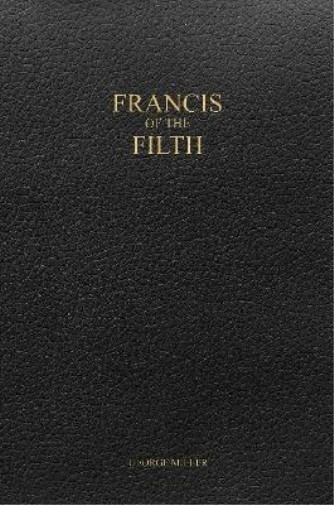 Thumbnail - George Miller Francis Of The Filth (taschenbuch)