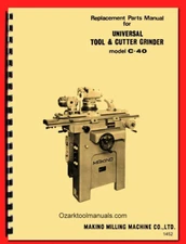 LeBlond Makino C-40 Universal Tool & Cutter Grinder Parts Manual 1452