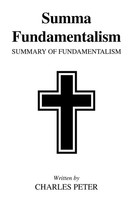 Summa Fundamentalism Charles Peter Taschenbuch Kartoniert / Broschiert Englisch