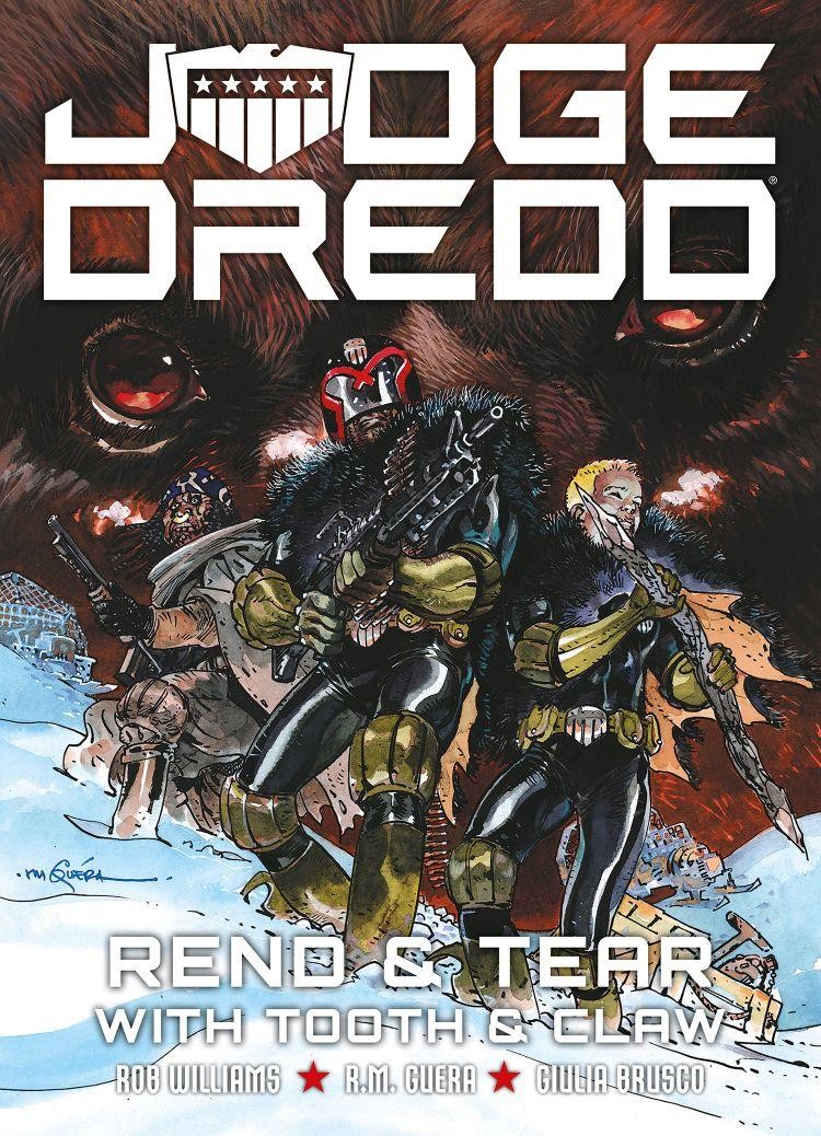 Judge Dredd: Rend and Tear with Tooth and Claw by Rob Williams Paperback