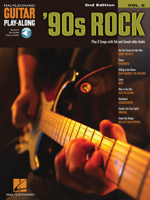 90s Rock 2nd Edition Guitar Play-Along Vol 6 Learn to Play Songs Tab Book Audio