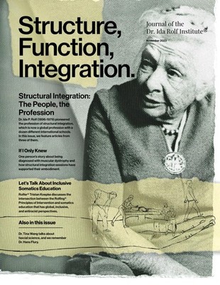 Structure, Function, Integration: Journal of the Dr. Ida Rolf Institute