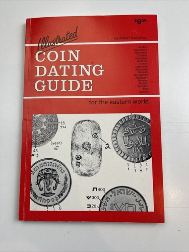 Illustrated COIN DATING GUIDE for the eastern world
