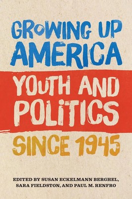 Susan Eckelmann Berghel (u. a.) | Growing Up America | Taschenbuch | Englisch