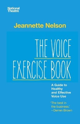 Jeannette Nelson The Voice Exercise Book (Taschenbuch) (US IMPORT)