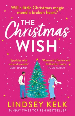 The Christmas Wish | Lindsey Kelk | Taschenbuch | 352 S. | Englisch | 2023