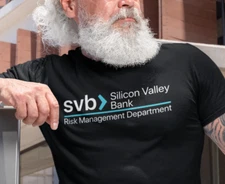 Silicon Valley Bank Risk Management Department Shirt  SVB Funny Sarcasm T-shirt