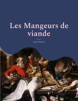 Les Mangeurs De Viande LéOn Tolstoï Taschenbuch Kartoniert / Broschiert 2022