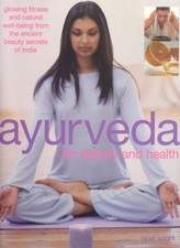 Ayurveda for Beauty and Health-Janet Wright