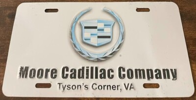 Moore Cadillac Company Dealership Booster License Plate Tyson's Corner Virginia