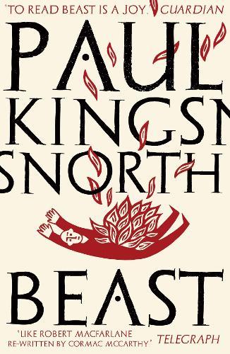 Beast (Buckmaster Trilogy 2), Kingsnorth, Paul, Excellent