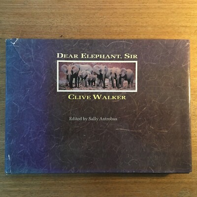 Dear Elephant, Sir by Walker, Clive Hardback Book The Cheap Fast Free Post
