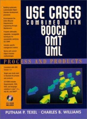 Use Cases Combined with Booch, OMT, UML : Process and Products by Charles...