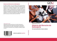 Odette MartíNez PéRez | Historia Del Derecho De ExtranjeríA | Taschenbuch (2013)