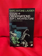 LAUGIER (Marc-Antoine) - Essai + Observations sur l’Architecture. Mardaga, 1979.