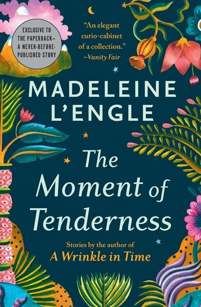 The Moment Of Tenderness | Madeleine L'engle | Englisch | Taschenbuch | 2021-image