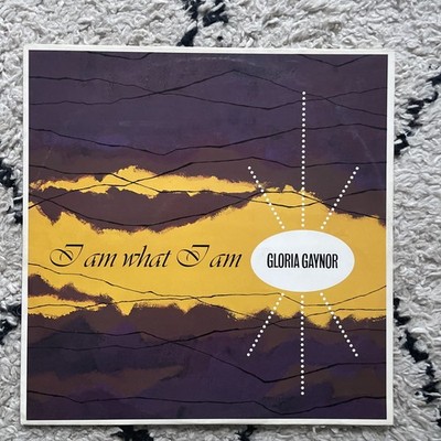 Gloria Gaynor - I Am What I Am 12'' Vinyl Single TESTED EXCELLENT HIGH ENERGY