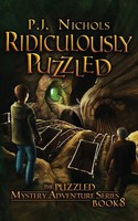 P. J. Nichols | Ridiculously Puzzled (The Puzzled Mystery Adventure Series