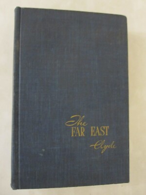 The Far East - A History of the Impact of the West on Eastern Asia 1948