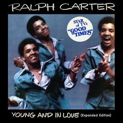 Ralph Carter-Young And In Love (Expanded) **Reissue CD with Bonus Material***