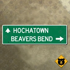 Oklahoma Hochatown, Beavers Bend road highway guide sign 30x9