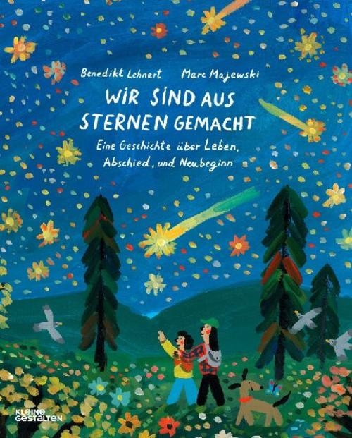 Wir sind aus Sternen gemacht Benedikt Lehnert