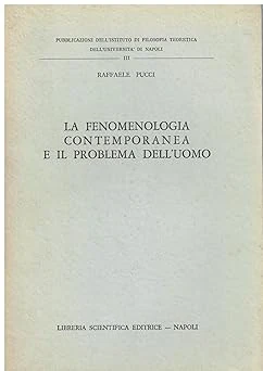 Fenomenologia contemporanea e il problema dell'uomo [Library Binding]