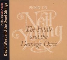 The Fiddle and the Damage Done von David West | CD | Zustand sehr gut