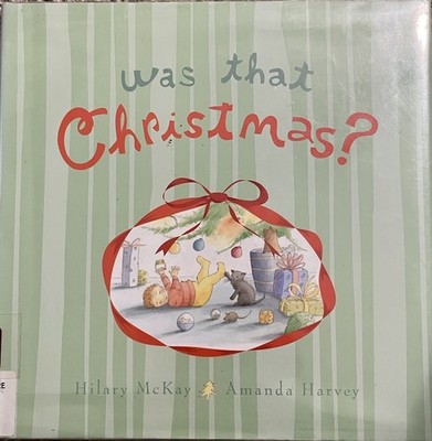Was That Christmas - VERY GOOD