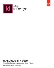 Adobe InDesign Classroom in a Book 2022 release Tina, Anton, Kell