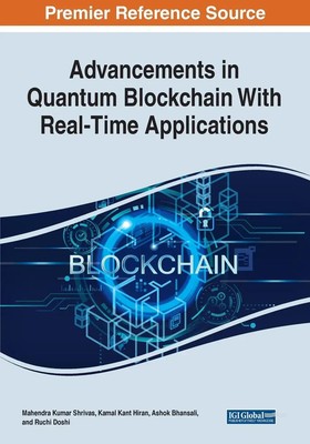 Mahendra Kumar Shrivas (u. a.) | Advancements in Quantum Blockchain With...