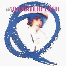 Harden My Heart...Best of Quar von Quarterflash | CD | Zustand sehr gut