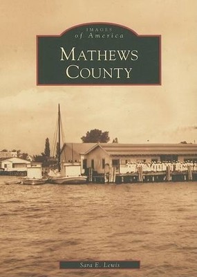 Sara E. Lewis Mathews County (Taschenbuch) Images of America (US IMPORT)