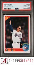 1990 SCORE #696 NOLAN RYAN RANGERS HOF PSA 10