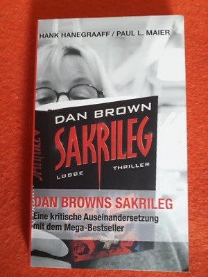 Dan Brown, Sakrileg *Daten, Fakten, Hintergründe* Hanegraaff, Hank+Paul L.Maier