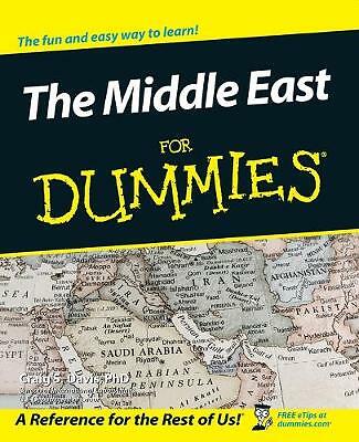 The Middle East For Dummies by Craig S. Davis (Paperback, 2003)
