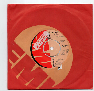 (U601) Gonzalez, Just Let It Lay - 1978 sample - 7 inch vinyl A1/B1