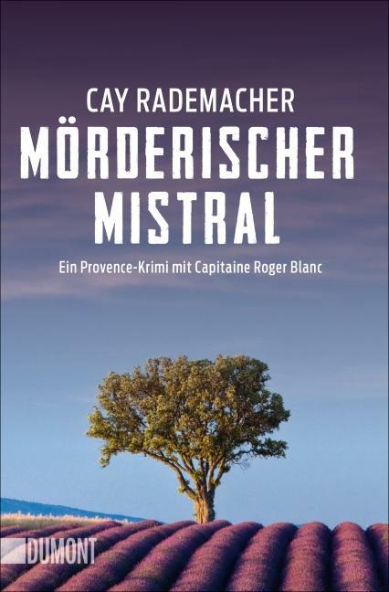 Mörderischer Mistral | Buch | 9783832163167