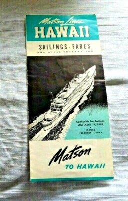 VINTAGE PAMPHLET CRUISE SS LURLINE HONOLULU HAWAII TIME TABLE FARES MATSON 1948