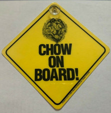 Chow Chow on Baord Car Window Sign w/ Suction Cup - 1985 - Royce Int'l