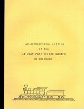 Book 1971 AN ALPHABETICAL LISTING OF THER RAILWAY POST OFFICES IN COLORODO