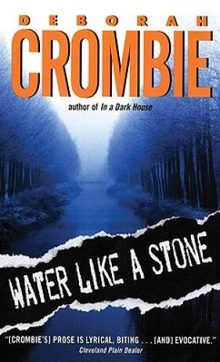 Water Like a Stone (Duncan Kincaid/Gemma James Novels) - VERY GOOD